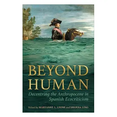 Beyond Human