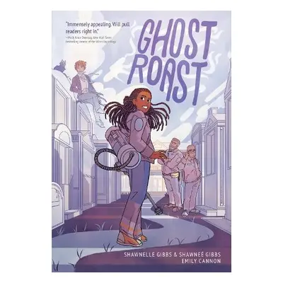 Ghost Roast - Gibbs, Shawnee a Gibbs, Shawnelle