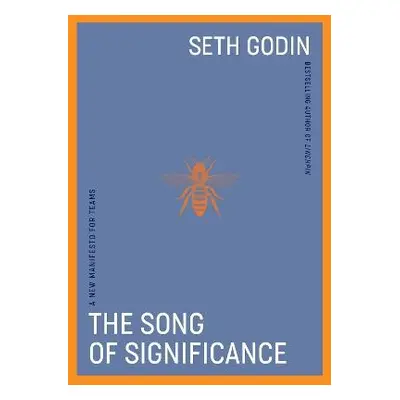 Song of Significance - Godin, Seth