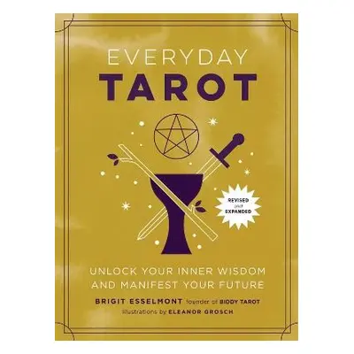 Everyday Tarot (Revised and Expanded Paperback) - Esselmont, Brigit