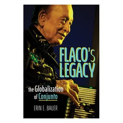 Flaco's Legacy - Bauer, Erin E.