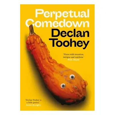 Perpetual Comedown - Toohey, Declan