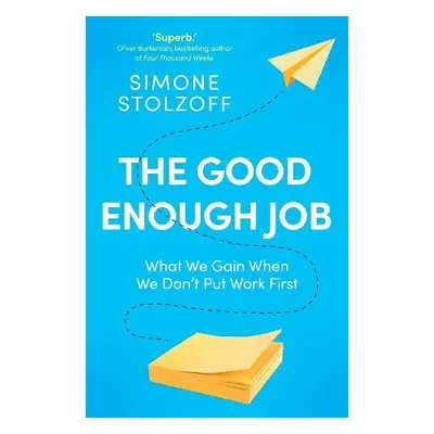 Good Enough Job - Stolzoff, Simone