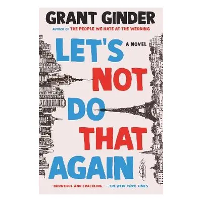 Let's Not Do That Again - Ginder, Grant