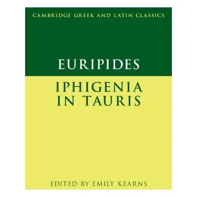 Euripides: Iphigenia in Tauris