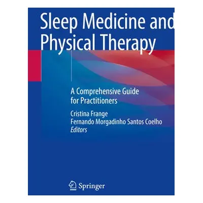 Sleep Medicine and Physical Therapy