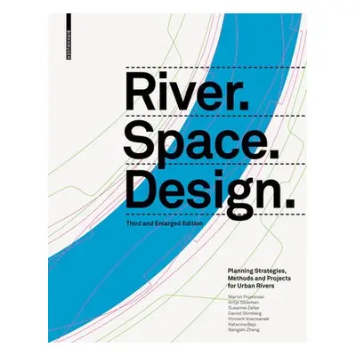 River.Space.Design - Prominski, Martin a Stokman, Antje a Stimberg, Daniel a Voermanek, Hinnerk 