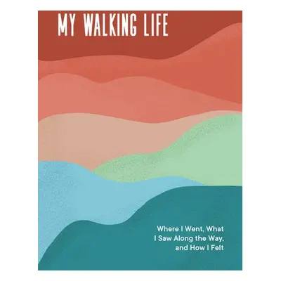 My Walking Life - Books, Spruce