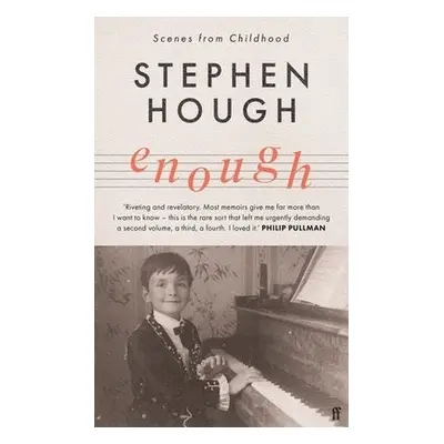 Enough - Hough, Sir Stephen, CBE