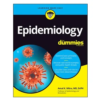 Epidemiology For Dummies - Mitra, Amal K. (Jackson State University, MS)