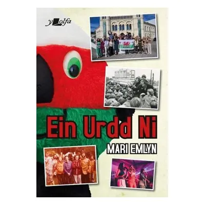 Ein Urdd Ni - Emlyn, Mari