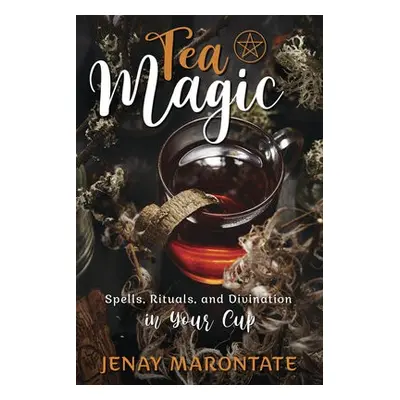 Tea Magic - Marontate, Jenay