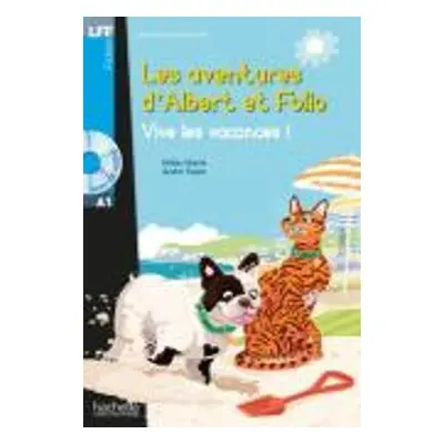 Albert et Folio - Vive les vacances ! + online audio - LFF A1 - Eberle, Didier a Treper, Andre