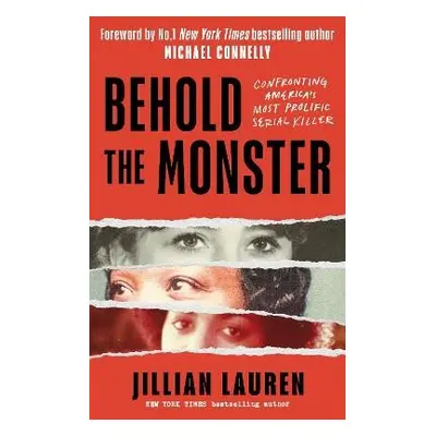 Behold the Monster - Lauren, Jillian