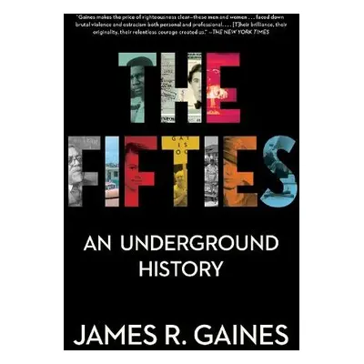 Fifties - Gaines, James R.