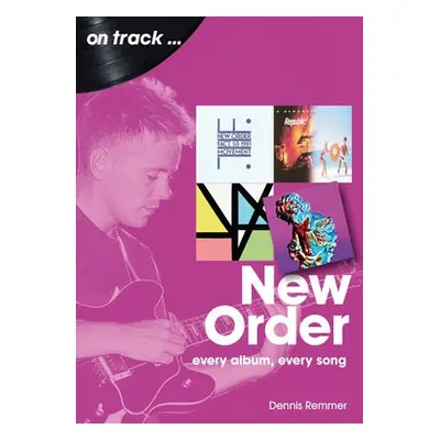 New Order On Track - Remmer, Dennis