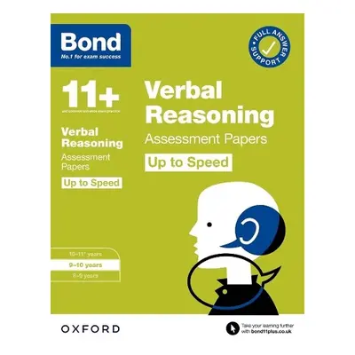 Bond 11+: Bond 11+ Verbal Reasoning Up to Speed Assessment Papers with Answer Support 9-10 Years