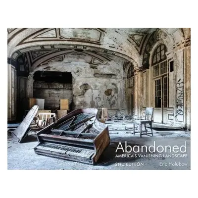 Abandoned, 2nd Edition - Holubow, Eric