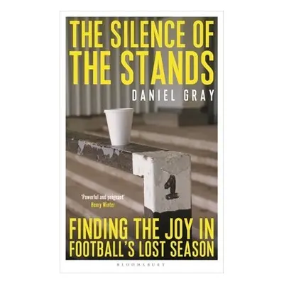 Silence of the Stands - Gray, Daniel