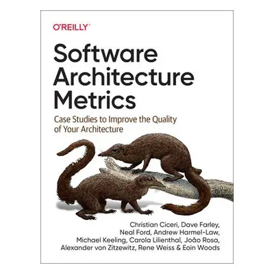 Software Architecture Metrics - Ciceri, Christian a Farley, Dave a Ford, Neal a Harmel-Law, Andr