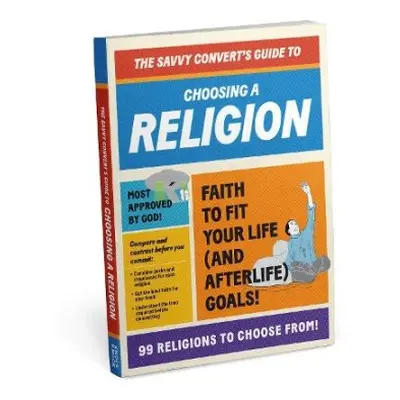 Knock Knock Savvy Convert's Guide to Choosing a Religion (2022 Edition)