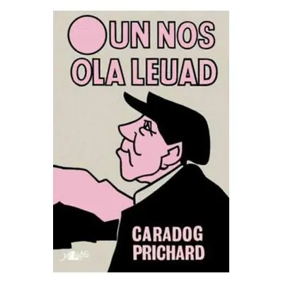 Un Nos Ola Leuad - Prichard, Caradog