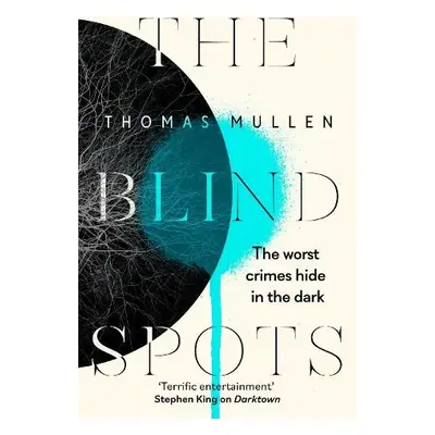 Blind Spots - Mullen, Thomas