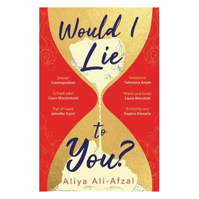 Would I Lie to You? - Ali-Afzal, Aliya