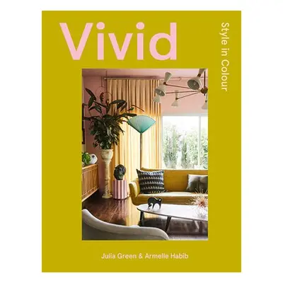 Vivid - Green, Julia a Habib, Armelle