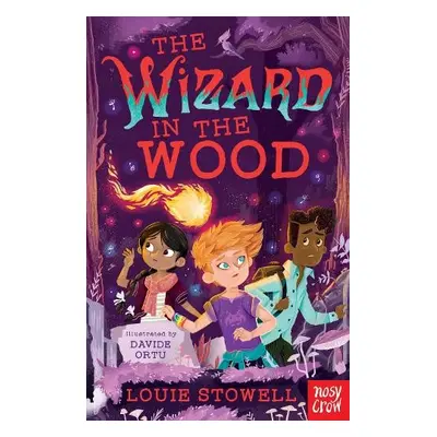 Wizard in the Wood - Stowell, Louie