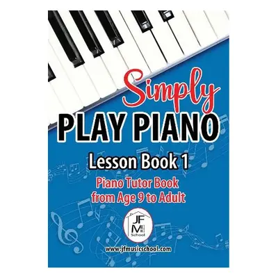 Simply Play Piano - Fairclough, Joanne