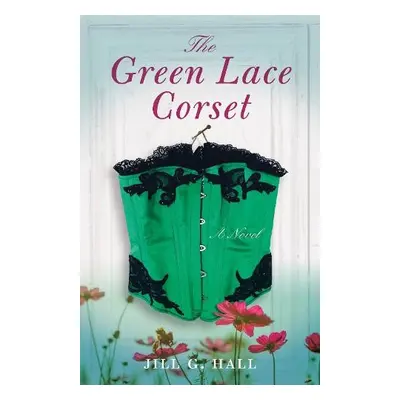 Green Lace Corset - Hall, Jill G.