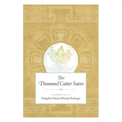 Diamond Cutter Sutra - Sodargye, Khenpo