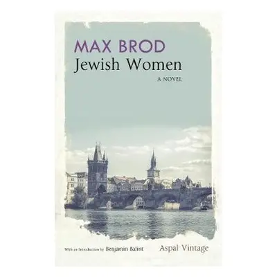 Jewish Women - Brod, Max