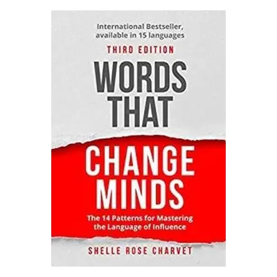 Words That Change Minds - Charvet, Shelle Rose