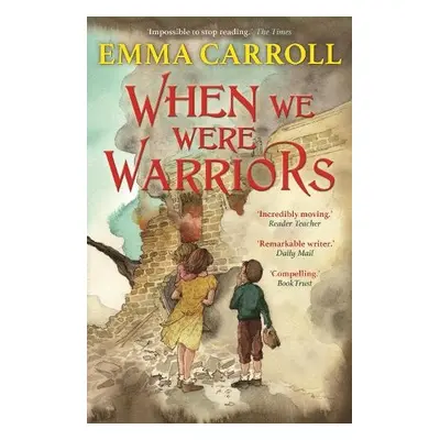 When we were Warriors - Carroll, Emma