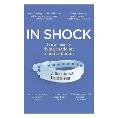 In Shock - Awdish, Dr Rana