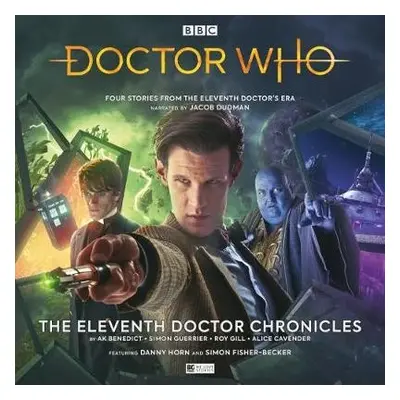 Doctor Who - The Eleventh Doctor Chronicles - Benedict, A. K. a Guerrier, Simon a Gill, Roy a Ca