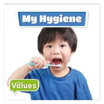 My Hygiene - Holmes, Kirsty