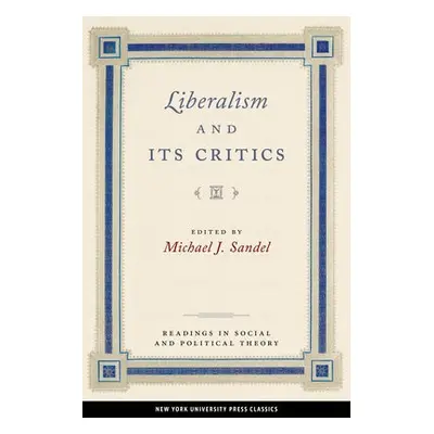 Liberalism and Its Critics