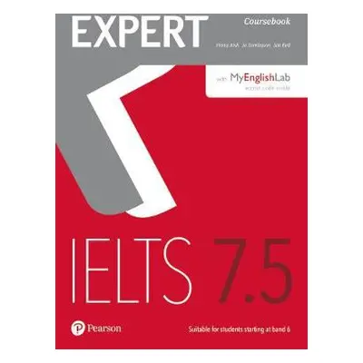 Expert IELTS 7.5 Coursebook with Online Audio and MyEnglishLab Pin Pack - Aish, Fiona a Tomlinso