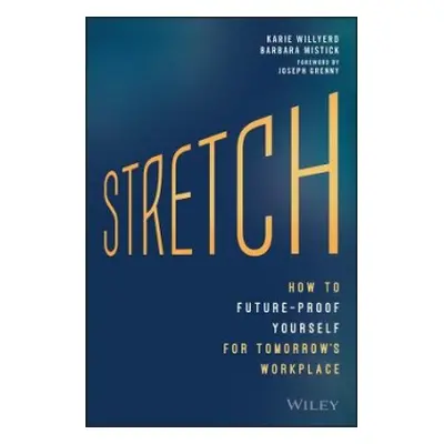 Stretch - Willyerd, Karie a Mistick, Barbara