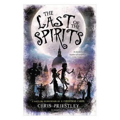 Last of the Spirits - Priestley, Chris