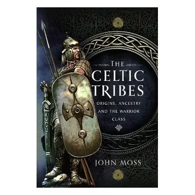 Celtic Tribes - Moss, John