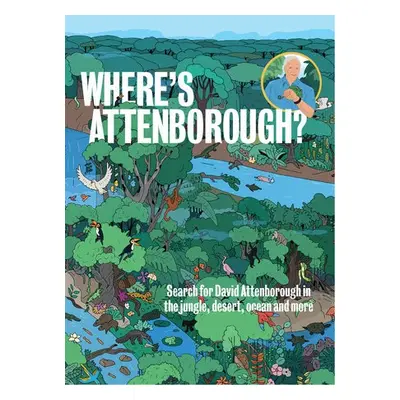 Where's Attenborough? - Coughlan, Aisling a Boyle, Patrick