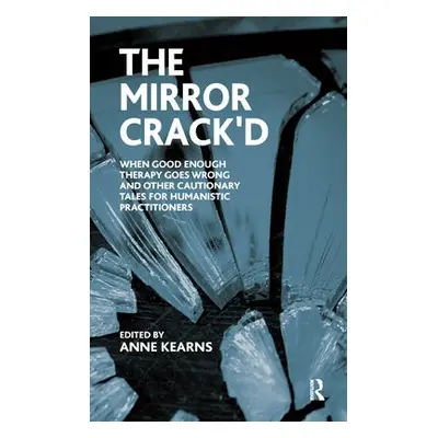 Mirror Crack'd - Kearns, Anne