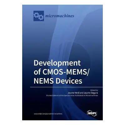 Development of CMOS-MEMS/NEMS Devices