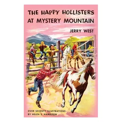 Happy Hollisters at Mystery Mountain - West, Jerry