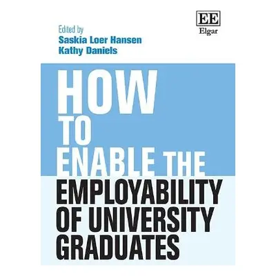 How to Enable the Employability of University Graduates