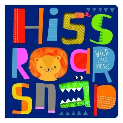 Hiss Roar Snap - Hainsby, Christie